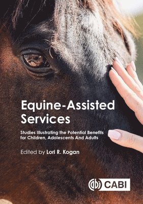 Lori Kogan - Equine-Assisted Services, Inbunden