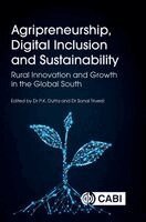 Pushan Kumar Dutta, Sonal Trivedi - Agripreneurship, Digital Inclusion and Sustainability, Inbunden