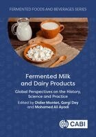 Didier Montet, Gargi Dey, Mohamed Ali Ayadi - Fermented Milk and Dairy Products, Inbunden