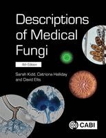 Sarah Kidd, Catriona Halliday, David Ellis - Descriptions of Medical Fungi, Häftad