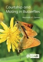 Raymond J C Cannon - Courtship and Mating in Butterflies, Häftad