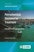 Ravindra Pratap Singh - Petrochemical Wastewater Treatment, Inbunden