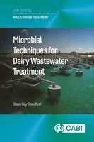 Shaon Ray Chaudhuri - Microbial Techniques for Dairy Wastewater Treatment, Inbunden