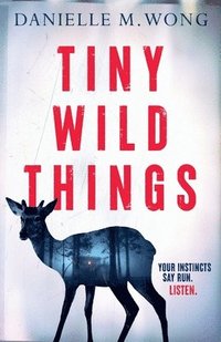 bokomslag Tiny Wild Things