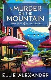 bokomslag A Murder on the Mountain