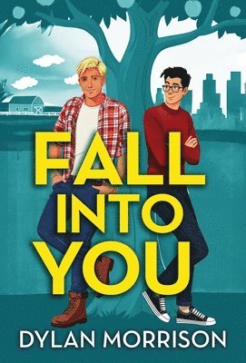 Fall Into You