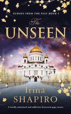 Irina Shapiro - Unseen, Häftad