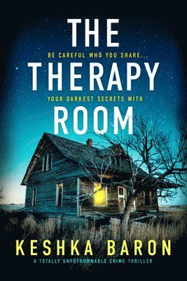 The Therapy Room: A Totally Unputdownable Crime Thriller