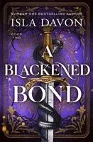 Isla Davon - A Blackened Bond: A Dark Fantasy Romance (Deluxe Edition), Häftad. Tillgänglighet: Kommande