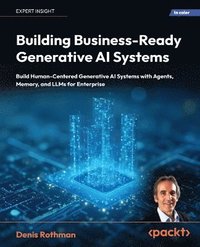 bokomslag Building Business-Ready Generative AI Systems