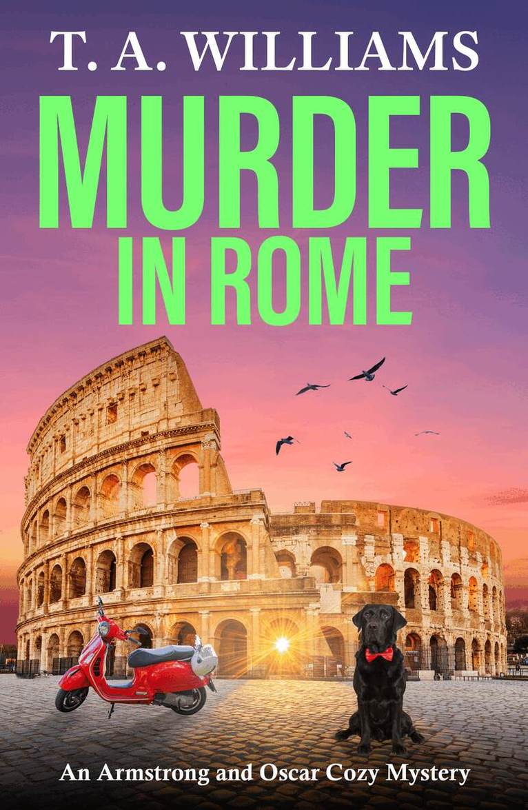 T A Williams - Murder in Rome, Inbunden