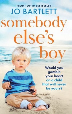 Somebody Else’s Boy