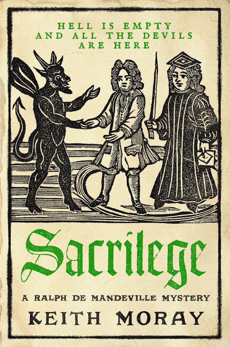 Keith Moray - Sacrilege, Häftad
