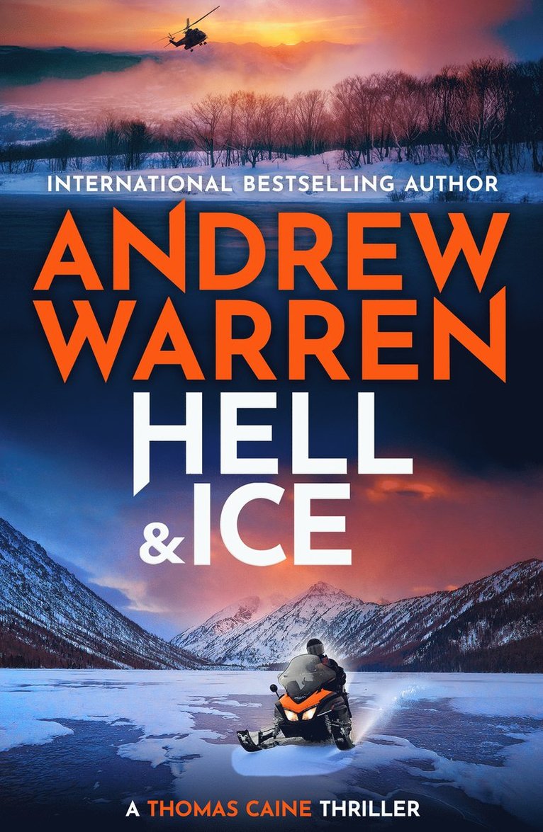 Andrew Warren - Hell and Ice, Inbunden