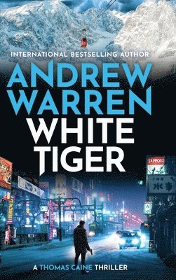 Andrew Warren - White Tiger, Inbunden
