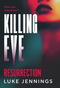 bokomslag Killing Eve: Resurrection