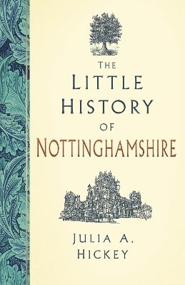 Little History of Nottinghamshire 1