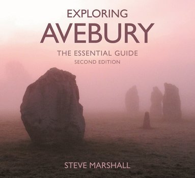 Steve Marshall - Exploring Avebury, Häftad