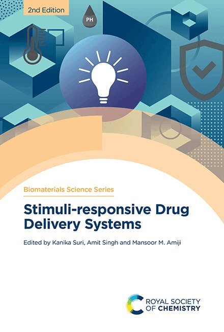 Kanika Suri, Amit Singh, Mansoor M Amiji - Stimuli-responsive Drug Delivery Systems, Inbunden