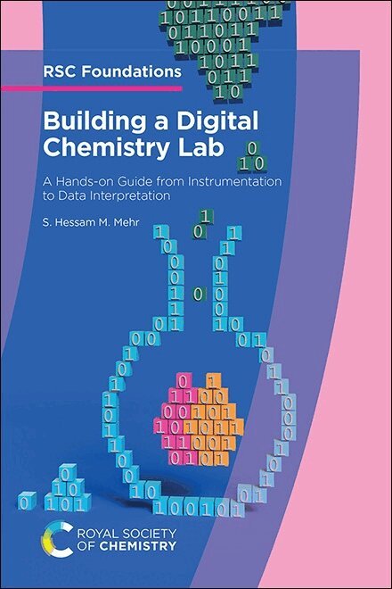 S Hessam M Mehr - Building a Digital Chemistry Lab, Häftad