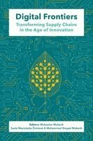 Mobashar Mubarik, Saule Maciukaite-Zviniene, Muhammad Shujaat Mubarik - Digital Frontiers, Inbunden