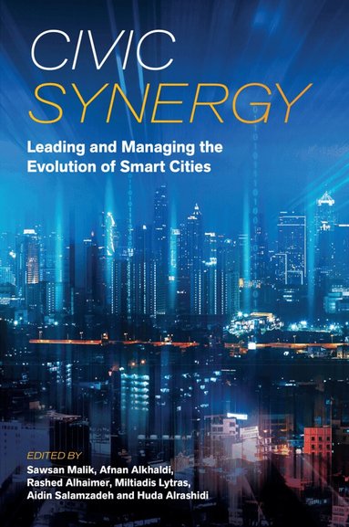 Sawsan Malik, Afnan Alkhaldi, Rashed Alhaimer, Miltiades D. Lytras, Aidin Salamzadeh, Huda Alrashidi - Civic Synergy, Inbunden