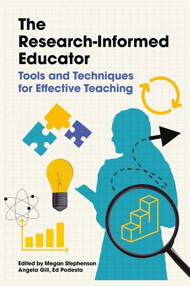 Megan Stephenson, Megan Stephenson, Angela Gill, Ed Podesta - Research-Informed Educator, Häftad