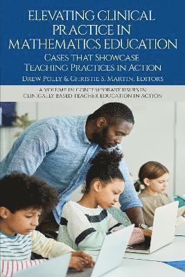 bokomslag Elevating Clinical Practice in Mathematics Education