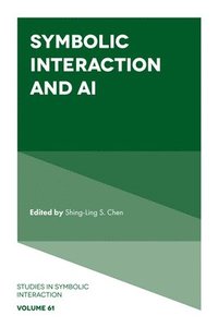 bokomslag Symbolic Interaction and AI