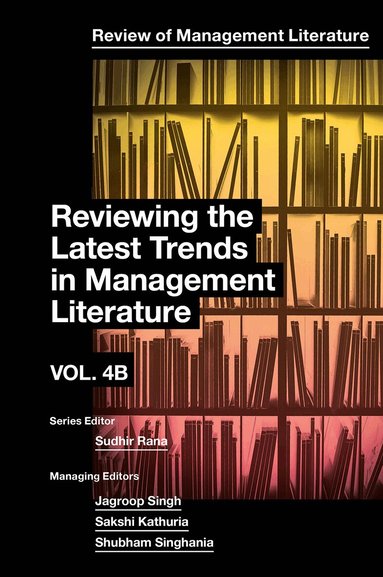 Sudhir Rana - Reviewing the Latest Trends in Management Literature, Inbunden