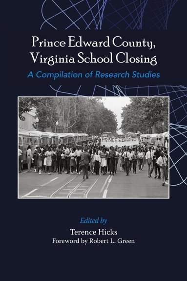 Terence Hicks - Prince Edward County, Virginia School Closing, Häftad