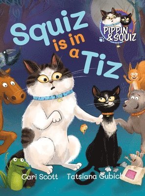 Squiz is in a Tiz 1