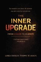 Phipps-Warren, Sarah McDonald - Inner Upgrade - From Chaos to Clarity, Häftad