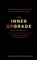 Lord Ashley Phipps-Warren, Sarah McDonald - Inner Upgrade - From Chaos to Clarity, Inbunden