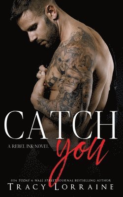 Tracy Lorraine - Catch You, Häftad