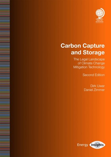Dirk Uwer, Daniel Zimmer - Carbon Capture and Storage, Häftad