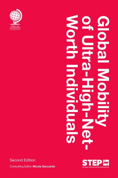 Nicola Saccardo - Global Mobility of Ultra-High-Net-Worth Individuals, Second edition, Inbunden