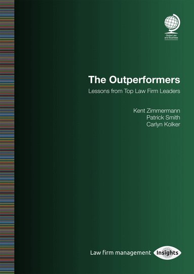 Kent M Zimmermann, Patrick Smith, Carlyn Kolker - Outperformers, Häftad