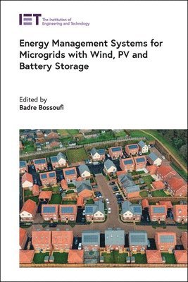 bokomslag Energy Management Systems for Microgrids with Wind, PV and Battery Storage