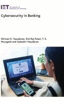 Shriram K. Vasudevan, Sini Raj Pulari, T.S. Murugesh, Subashri Vasudevan - Cybersecurity in Banking, Inbunden