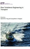 David S-K. Ting, Jacqueline A. Stagner - Flow Turbulence Engineering in Transport, Inbunden