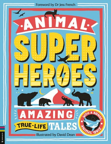 Camilla de la Bedoyere - Animal Superheroes, Häftad