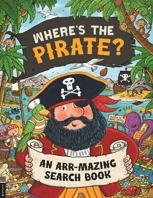 James Cottell - Where’s the Pirate?, Häftad