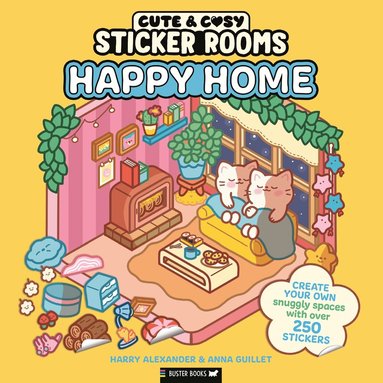 Harry Alexander, Anna Guillet - Sticker Rooms: Happy Home, Häftad