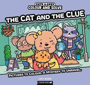 Lucy Quinn - Colour and Solve: The Cat and the Clue, Häftad