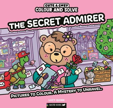 Lucy Quinn - Colour and Solve: The Secret Admirer, Häftad