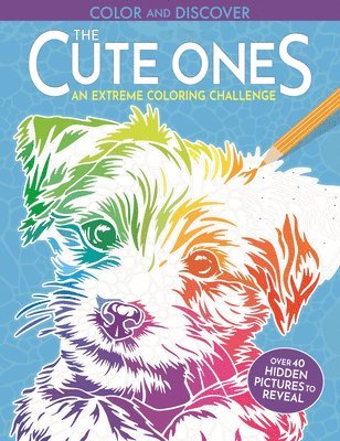 Color and Discover: The Cute Ones: 28 Hidden Pictures to Reveal