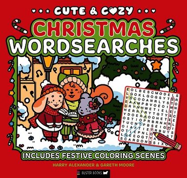 Gareth Moore - Cute & Cozy: Christmas Wordsearches: Includes Festive Coloring Scenes, Häftad