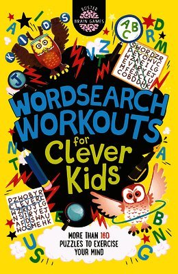 Gareth Moore - Wordsearch Workouts for Clever Kids: More Than 100 Puzzles to Exercise Your Mind, Häftad