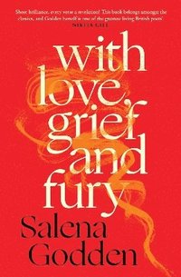 bokomslag With Love, Grief and Fury